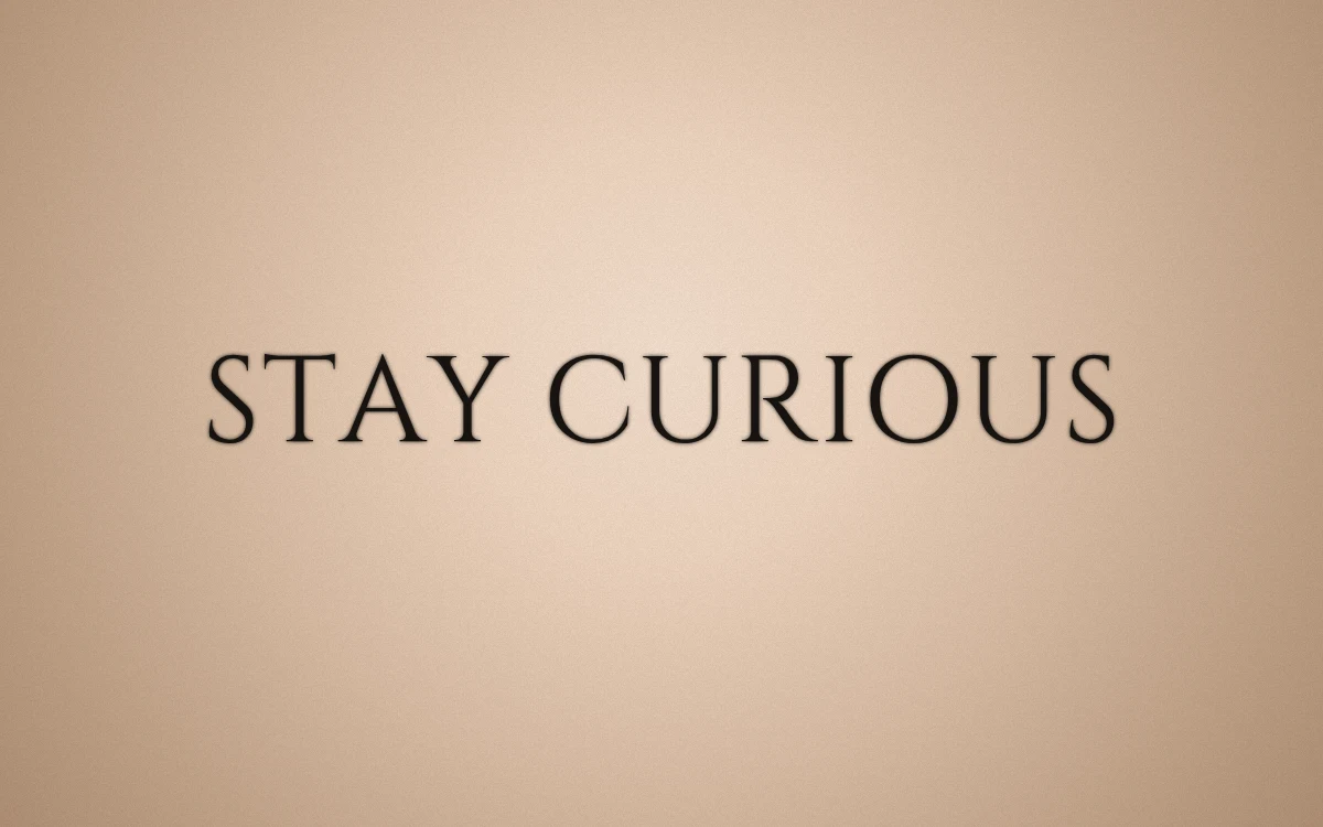 STAY CURIOUS in Cinzel with the lettering tool spacing control set to 2 pixels